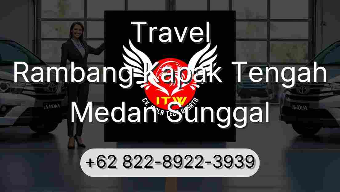 Travel Rambang Kapak Tengah Medan Sunggal