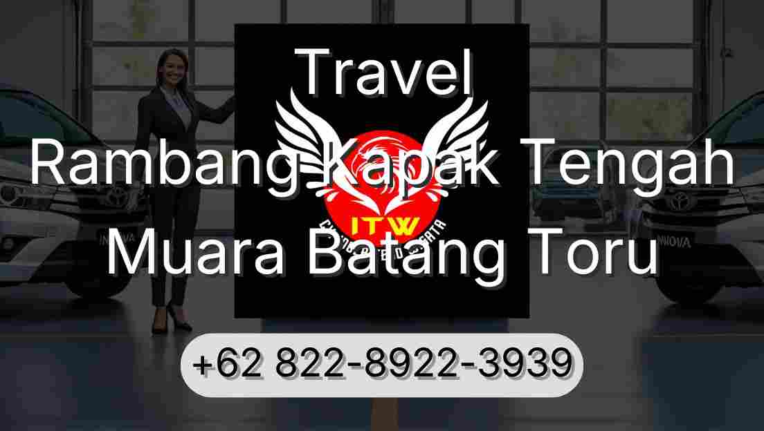 Travel Rambang Kapak Tengah Muara Batang Toru