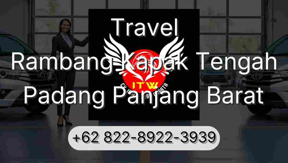 Travel Rambang Kapak Tengah Padang Panjang Barat