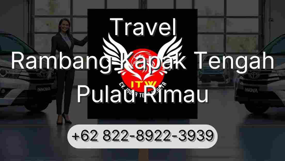 Travel Rambang Kapak Tengah Pulau Rimau
