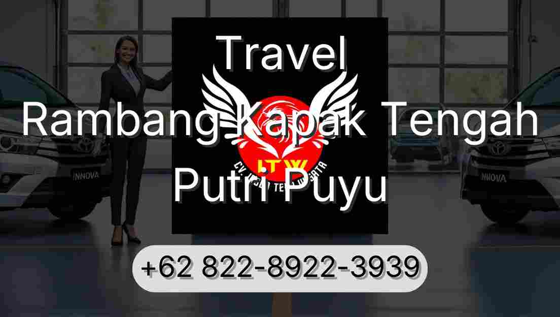 Travel Rambang Kapak Tengah Putri Puyu
