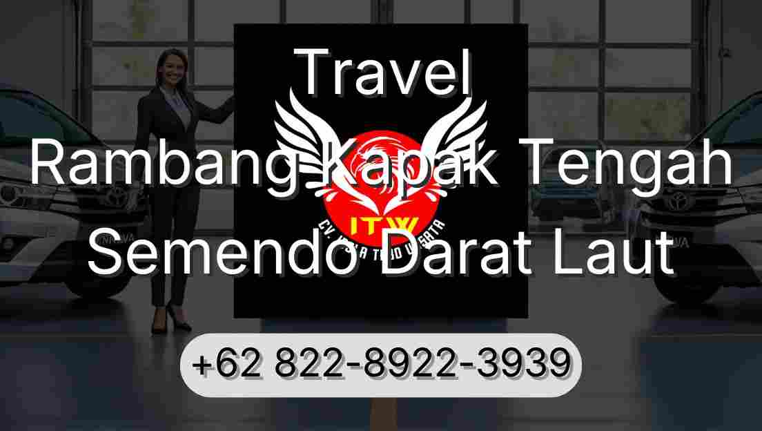 Travel Rambang Kapak Tengah Semendo Darat Laut
