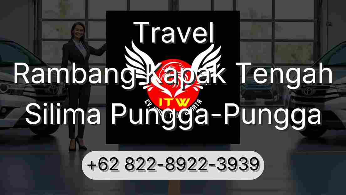 Travel Rambang Kapak Tengah Silima Pungga-Pungga
