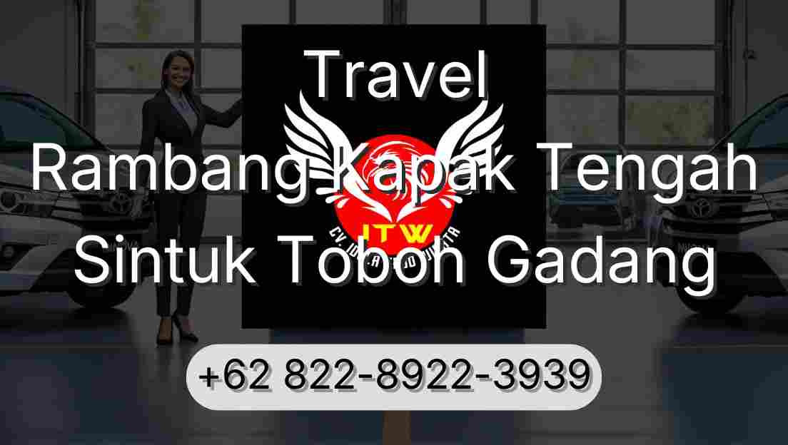 Travel Rambang Kapak Tengah Sintuk Toboh Gadang