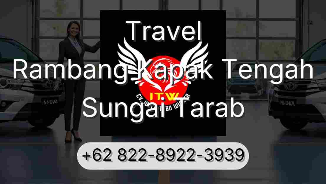 Travel Rambang Kapak Tengah Sungai Tarab