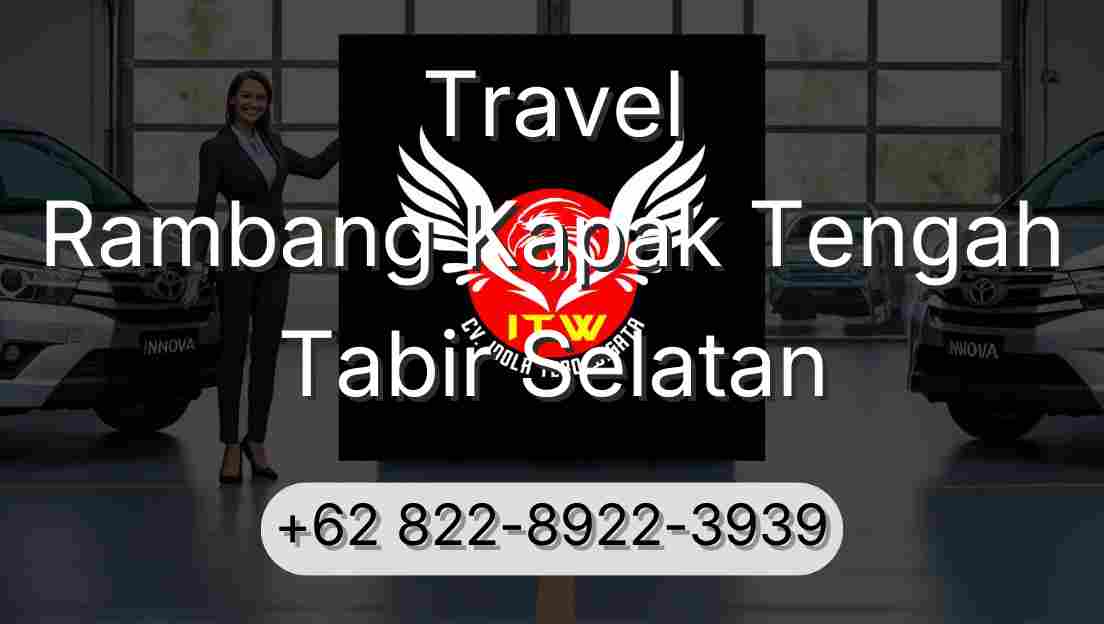 Travel Rambang Kapak Tengah Tabir Selatan