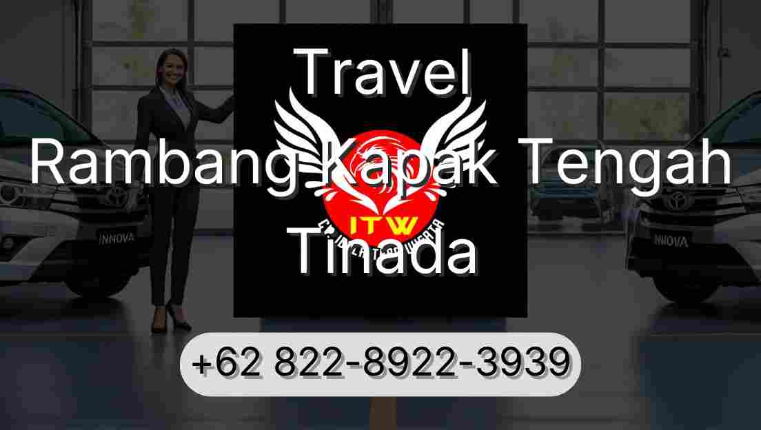 Travel Rambang Kapak Tengah Tinada