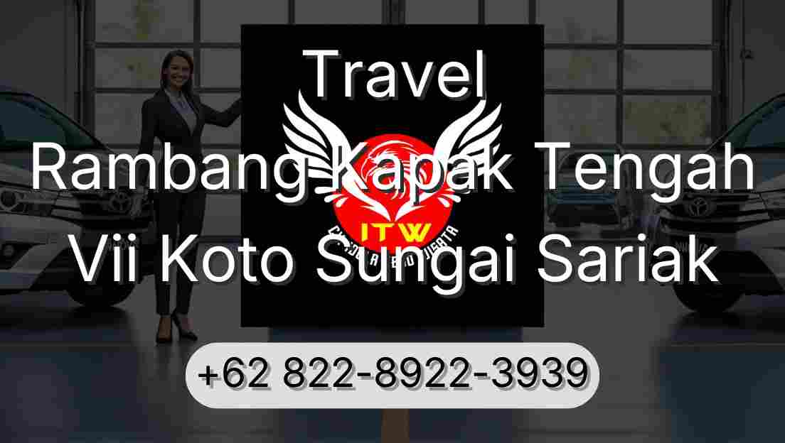 Travel Rambang Kapak Tengah Vii Koto Sungai Sariak