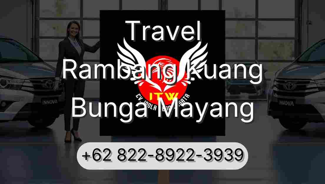 Travel Rambang Kuang Bunga Mayang