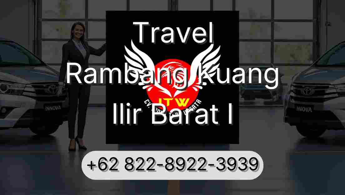 Travel Rambang Kuang Ilir Barat I
