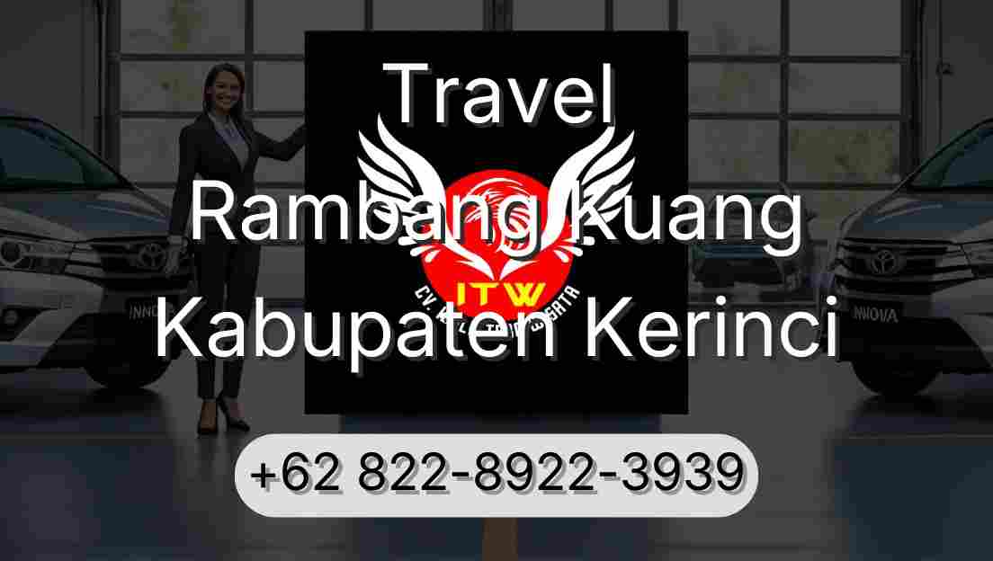Travel Rambang Kuang Kabupaten Kerinci