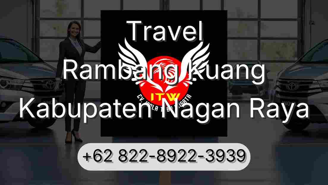 Travel Rambang Kuang Kabupaten Nagan Raya