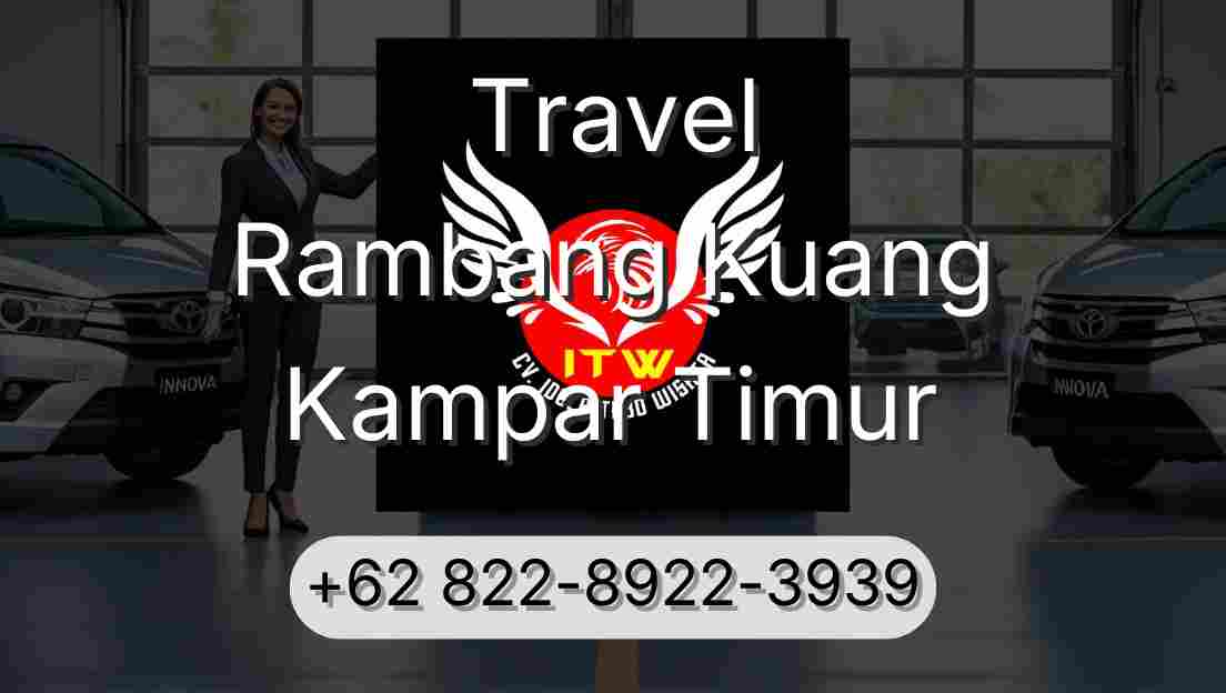 Travel Rambang Kuang Kampar Timur