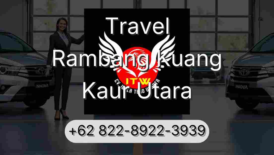 Travel Rambang Kuang Kaur Utara