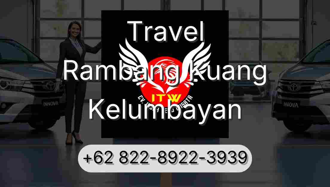 Travel Rambang Kuang Kelumbayan