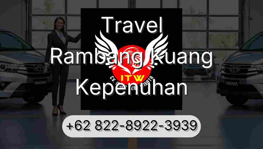 Travel Rambang Kuang Kepenuhan