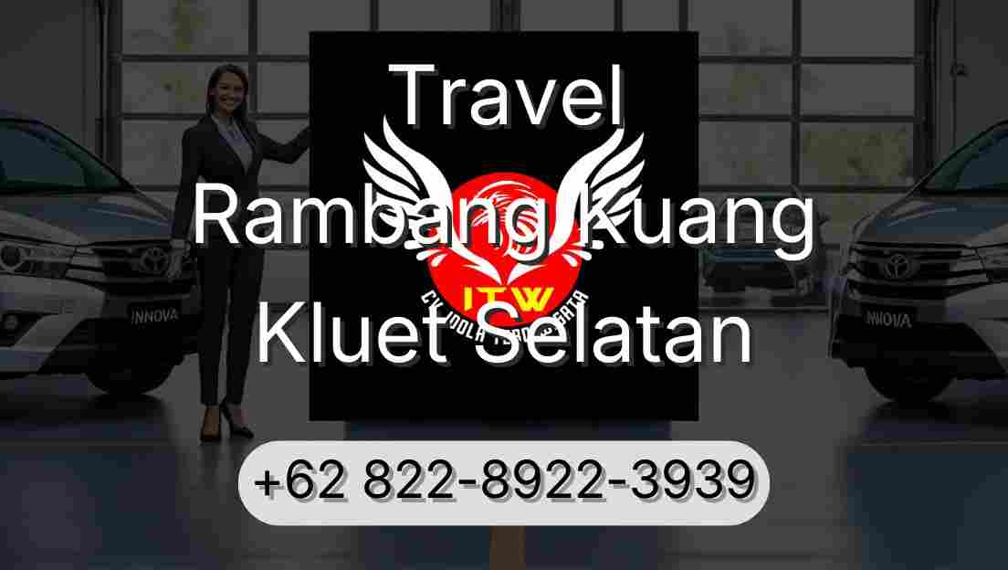 Travel Rambang Kuang Kluet Selatan