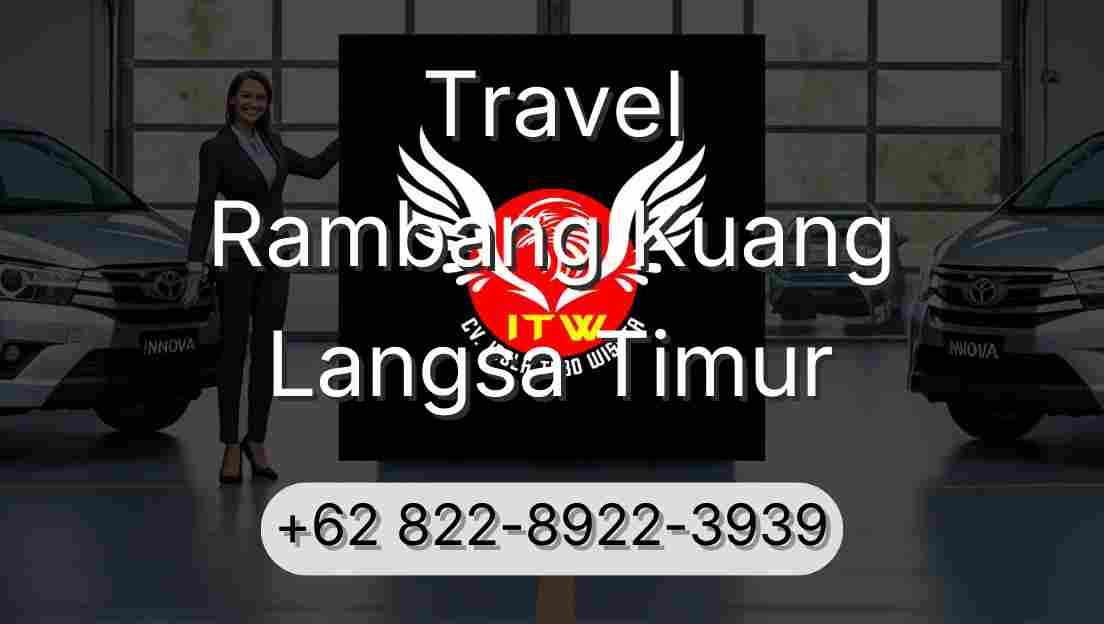 Travel Rambang Kuang Langsa Timur