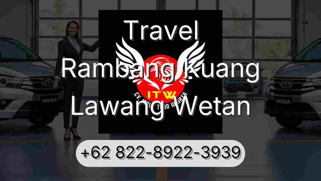 Travel Rambang Kuang Lawang Wetan