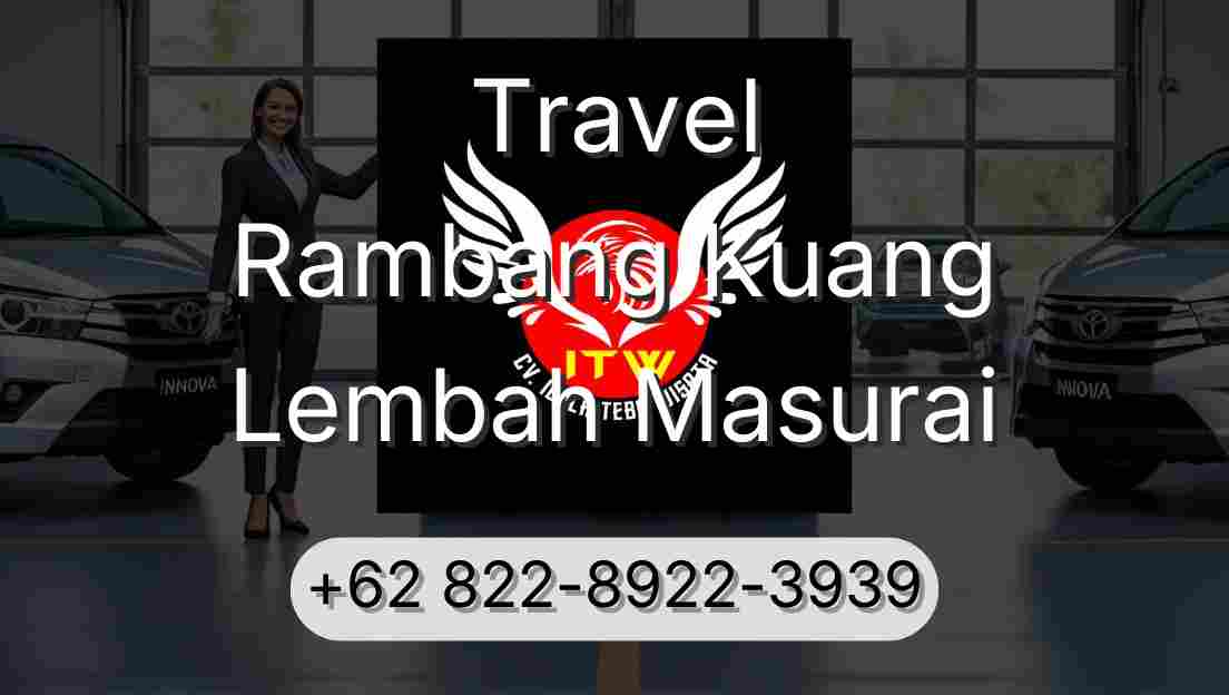 Travel Rambang Kuang Lembah Masurai