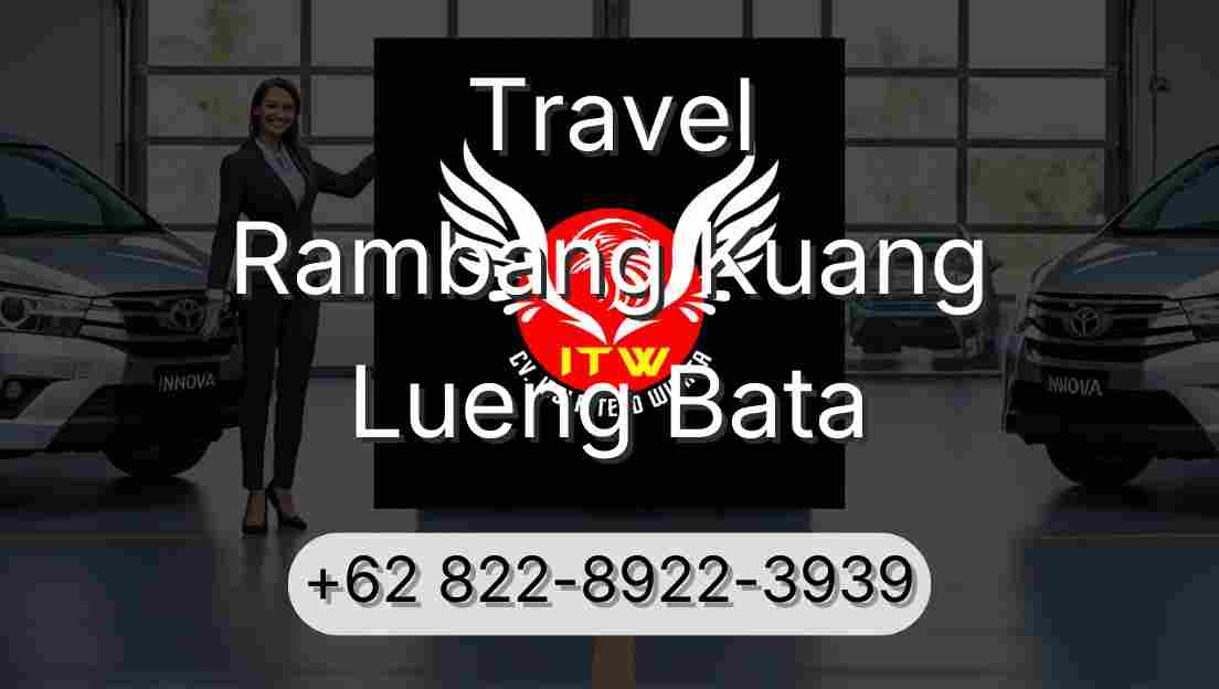 Travel Rambang Kuang Lueng Bata