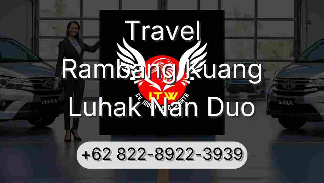 Travel Rambang Kuang Luhak Nan Duo