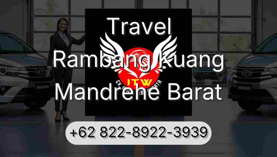 Travel Rambang Kuang Mandrehe Barat
