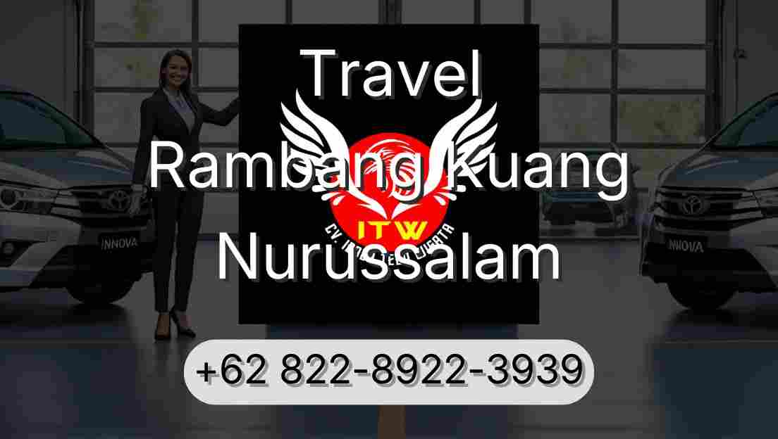 Travel Rambang Kuang Nurussalam
