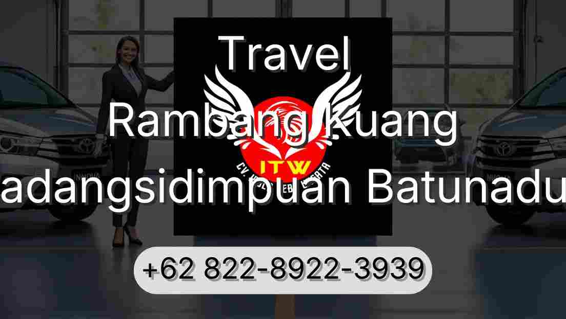 Travel Rambang Kuang Padangsidimpuan Batunadua
