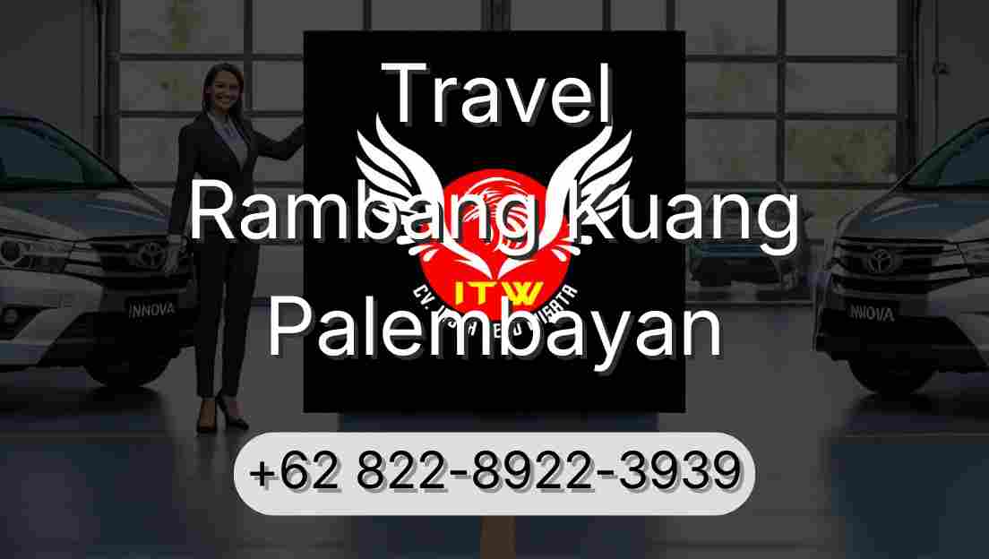 Travel Rambang Kuang Palembayan