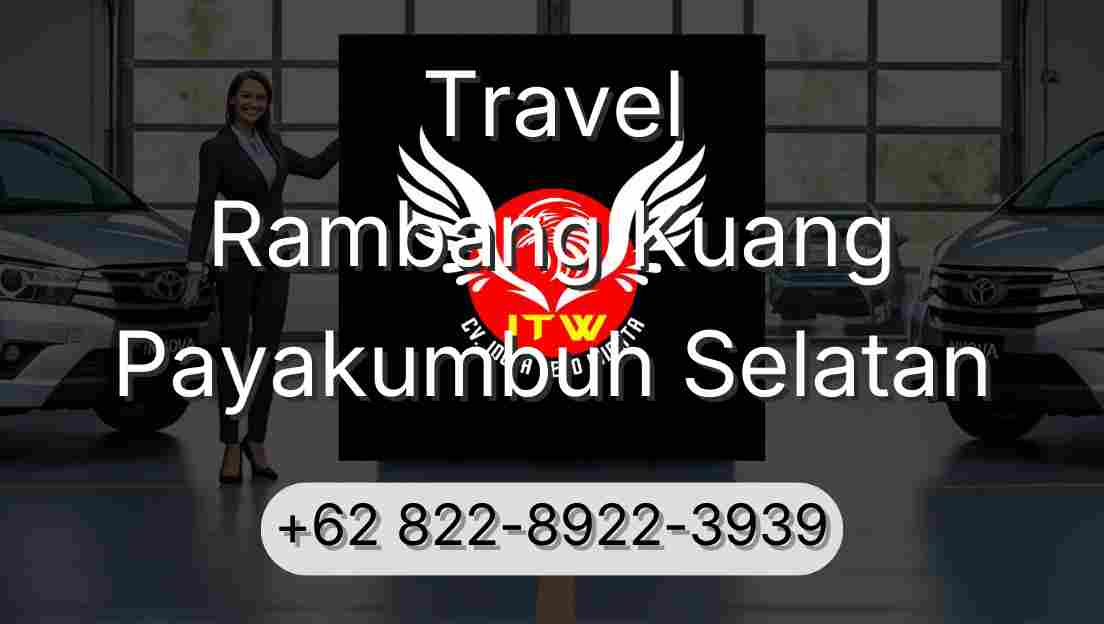 Travel Rambang Kuang Payakumbuh Selatan