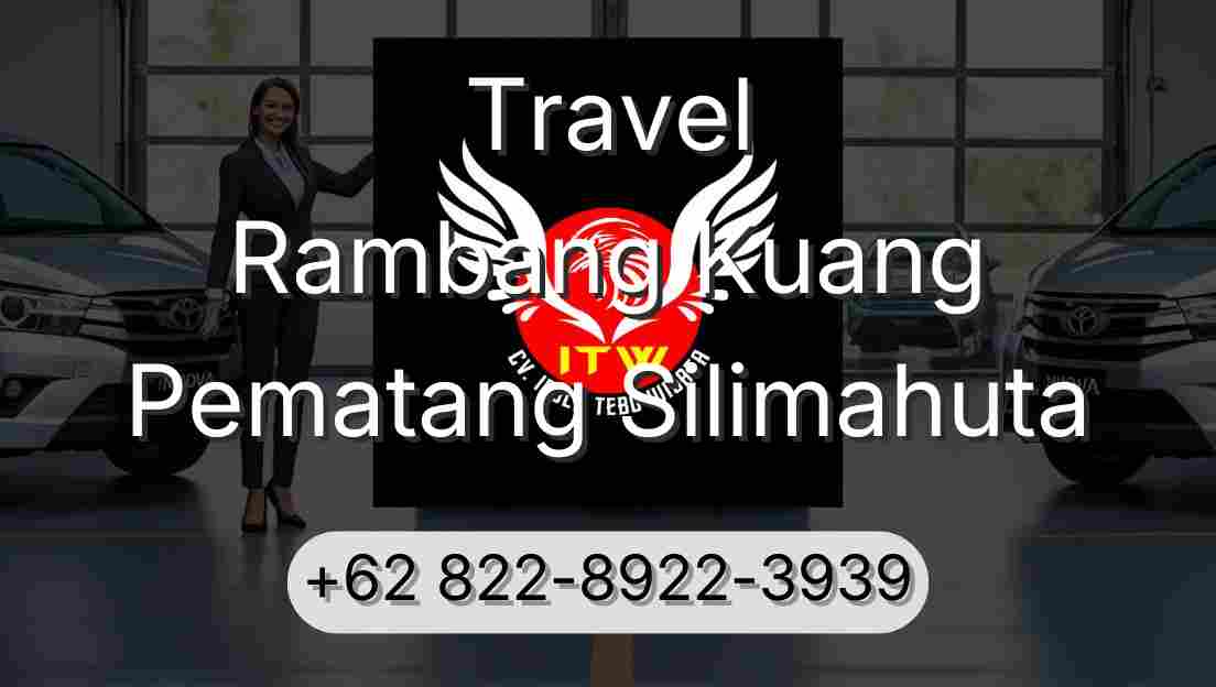 Travel Rambang Kuang Pematang Silimahuta