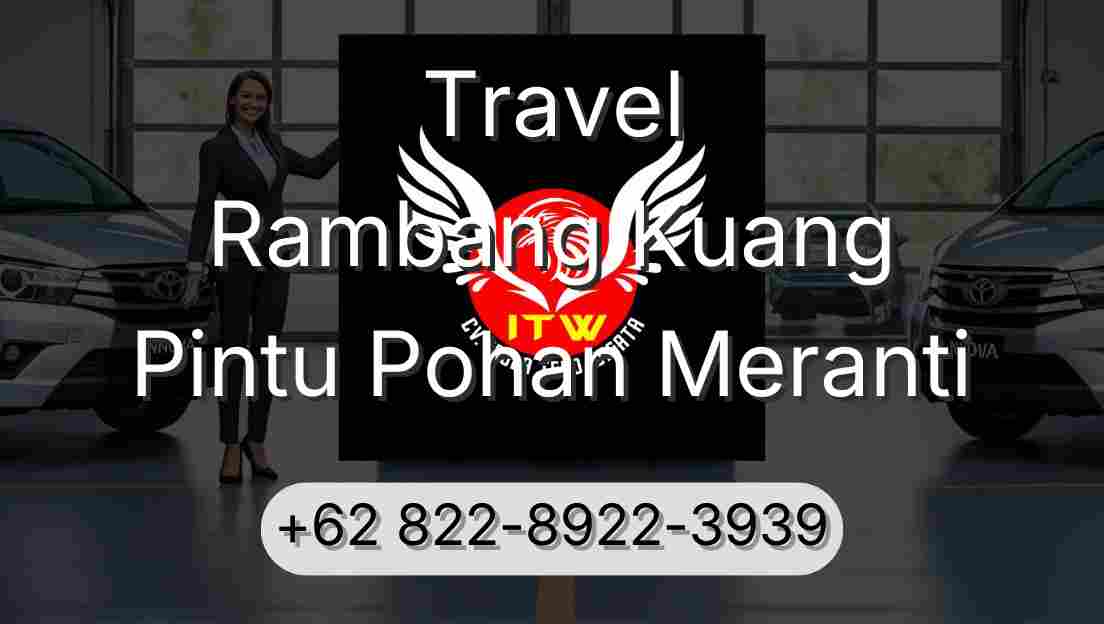 Travel Rambang Kuang Pintu Pohan Meranti