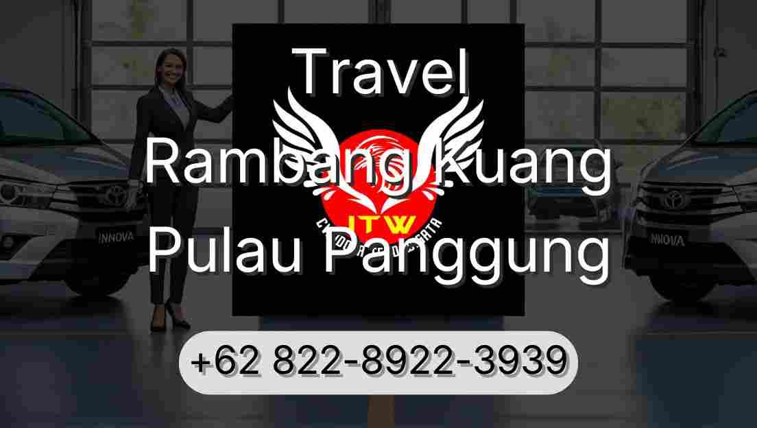 Travel Rambang Kuang Pulau Panggung