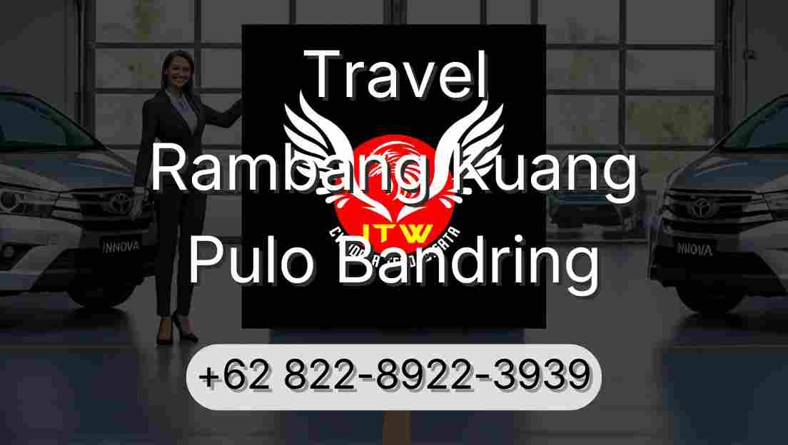 Travel Rambang Kuang Pulo Bandring
