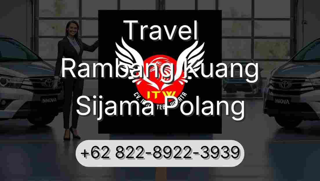 Travel Rambang Kuang Sijama Polang