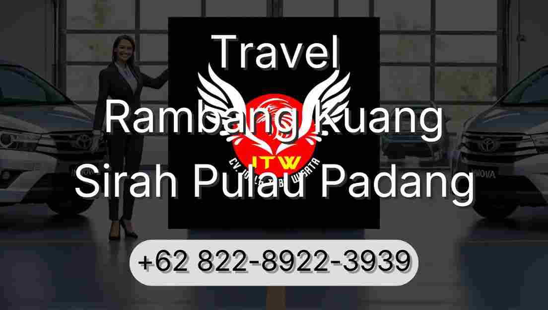 Travel Rambang Kuang Sirah Pulau Padang