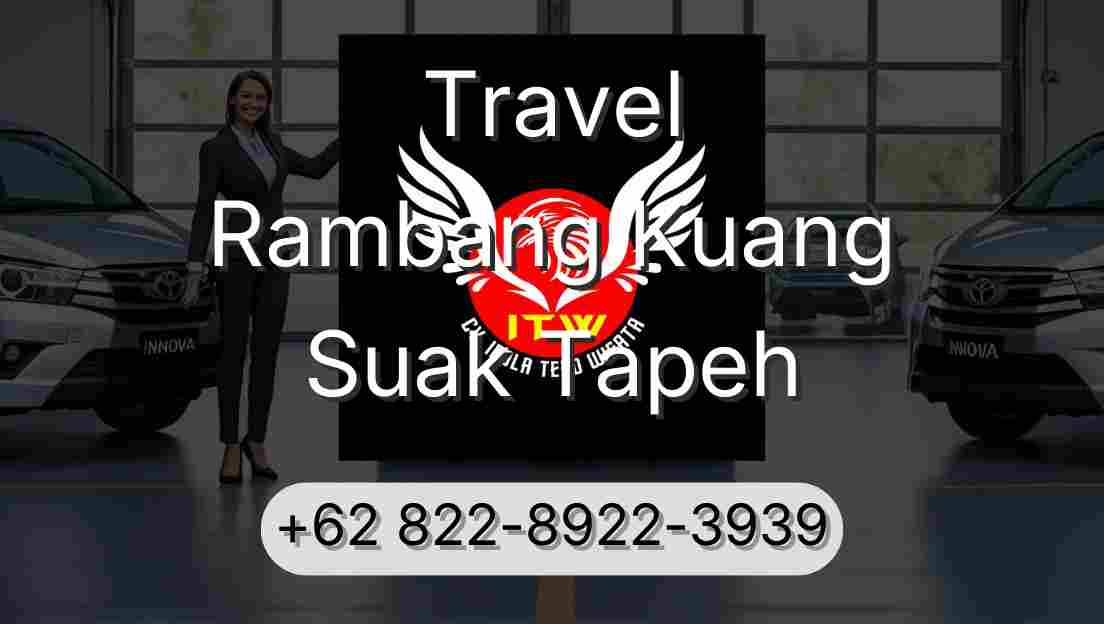 Travel Rambang Kuang Suak Tapeh