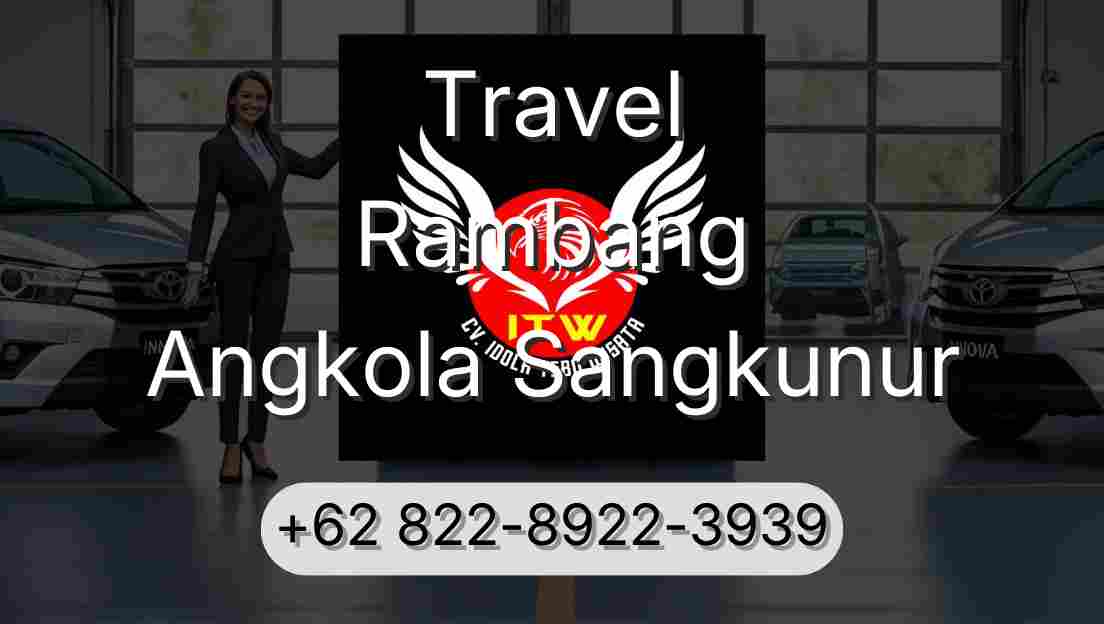 Travel Rambang Angkola Sangkunur