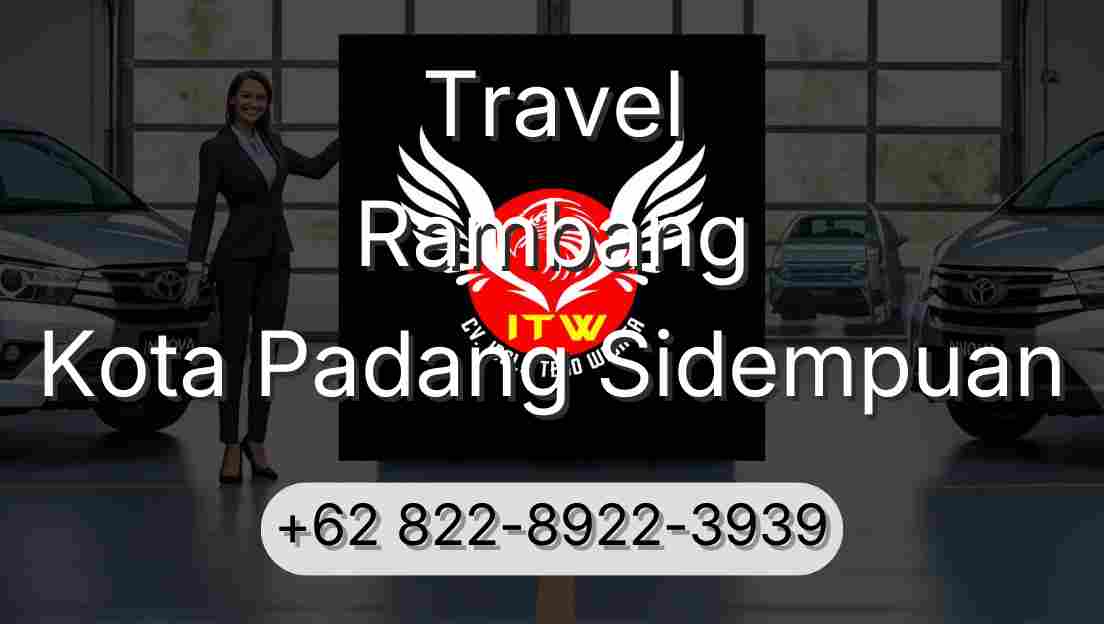 Travel Rambang Kota Padang Sidempuan