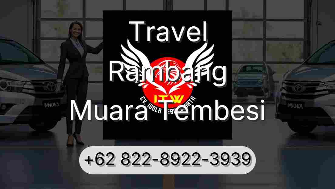 Travel Rambang Muara Tembesi
