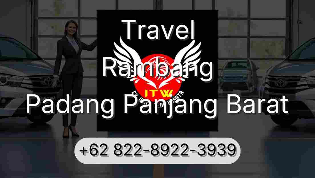 Travel Rambang Padang Panjang Barat