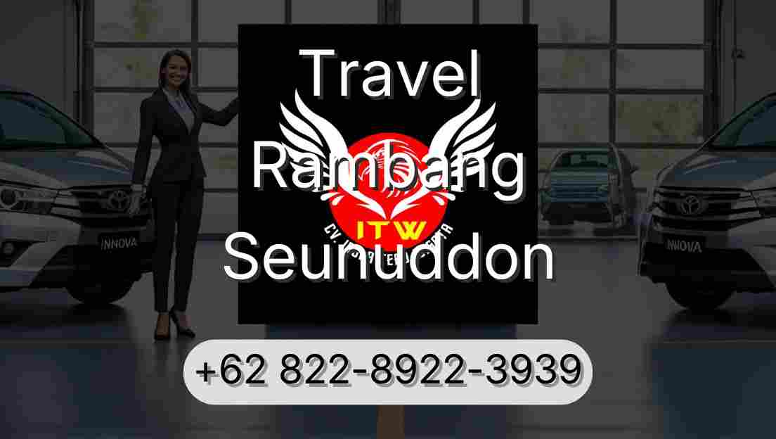 Travel Rambang Seunuddon