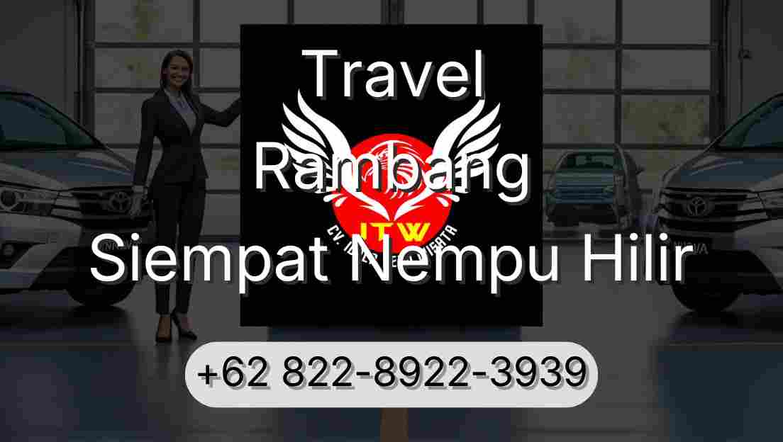 Travel Rambang Siempat Nempu Hilir