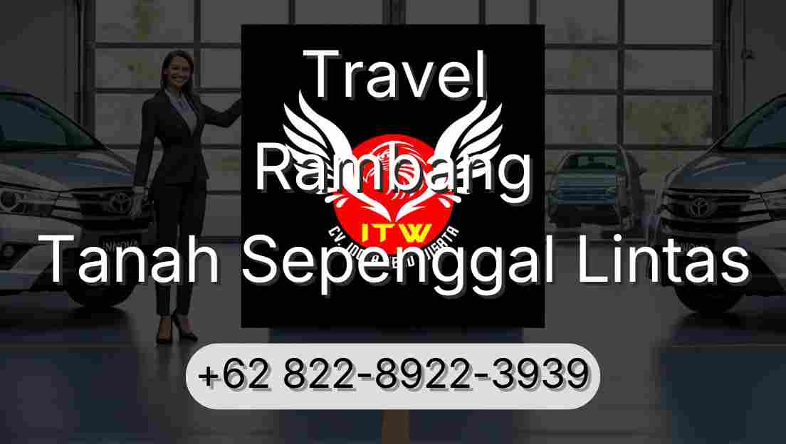 Travel Rambang Tanah Sepenggal Lintas