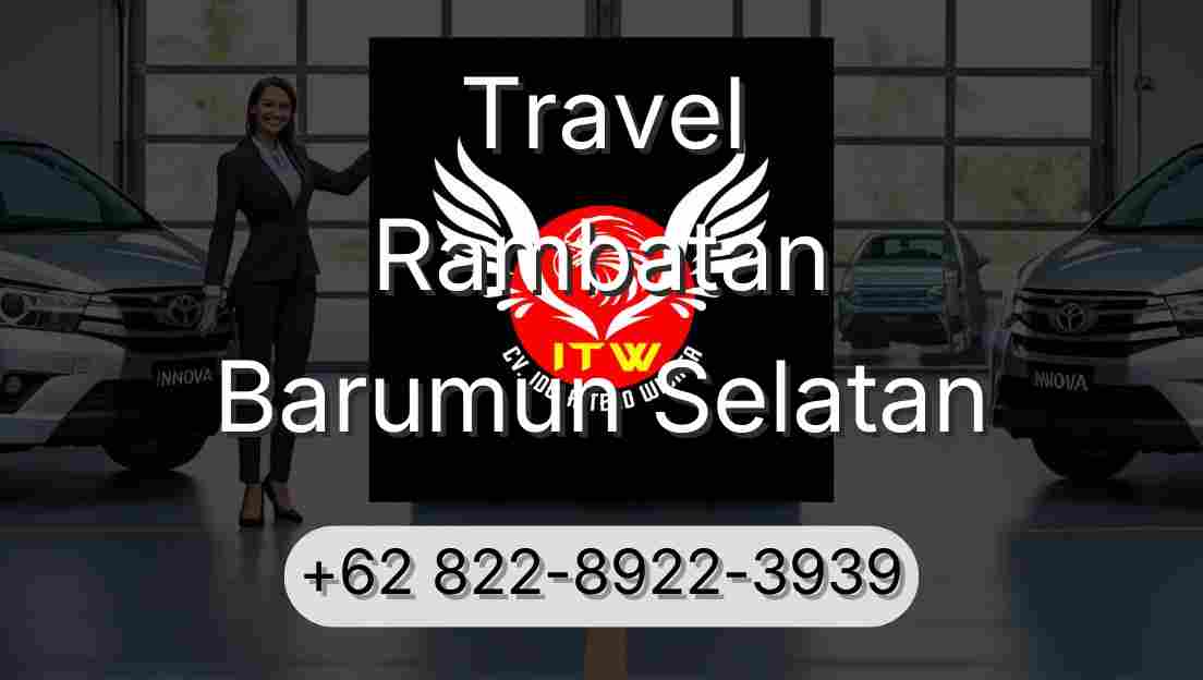 Travel Rambatan Barumun Selatan
