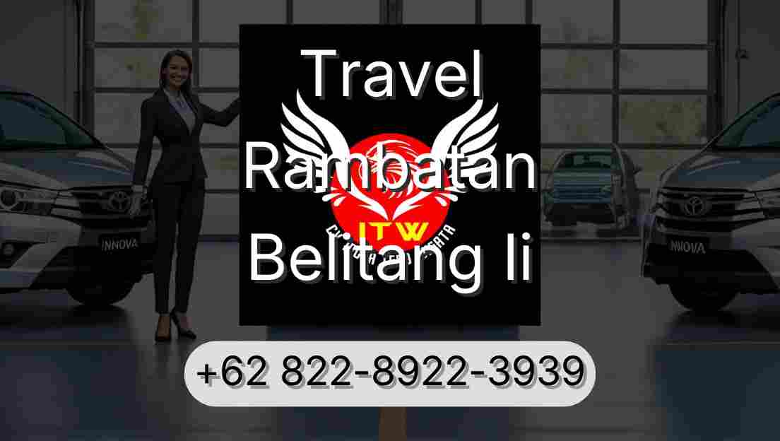 Travel Rambatan Belitang Ii