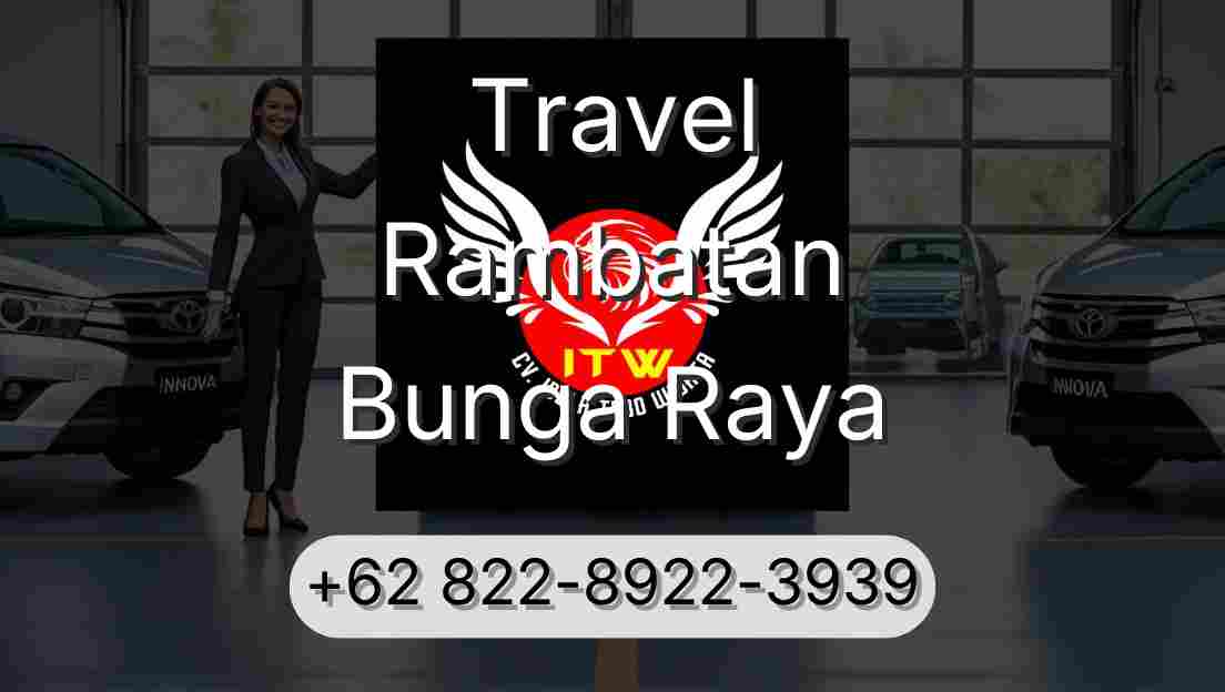 Travel Rambatan Bunga Raya