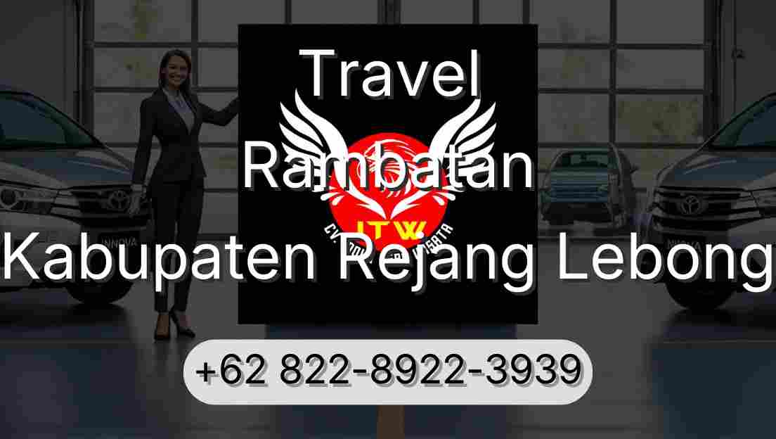 Travel Rambatan Kabupaten Rejang Lebong