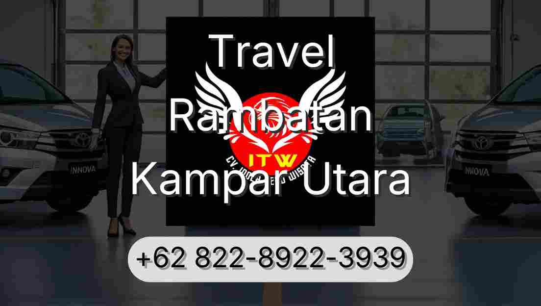 Travel Rambatan Kampar Utara
